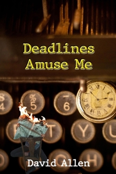 Paperback Deadlines Amuse Me Book