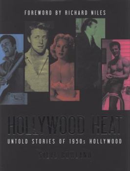 Hardcover Hollywood Heat: Untold Stories of 1950s Hollywood Book