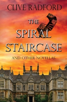 Paperback The Spiral Staircase & Other Novellas Book