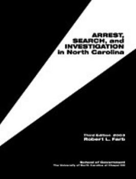 Paperback Arrest Search and Investigation in North Carolina Book