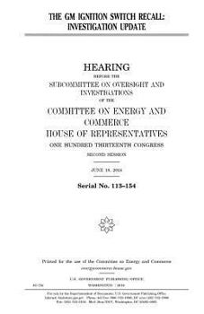 Paperback The GM ignition switch recall: investigation update Book