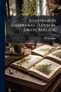 Paperback Illustriertes Gardenbau - Lexikon. Dritte Auflage. [German] Book