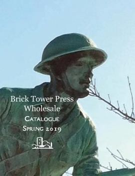 Spring 2019, Wholesale, Brick Tower Press Catalog