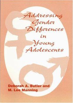Paperback Addressing Gender Differences in Young Adolescents Book