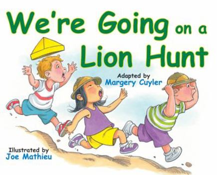 Hardcover We're Going on a Lion Hunt Book