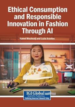 Paperback Ethical Consumption and Responsible Innovation in Fashion Through AI Book