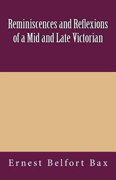 Paperback Reminiscences and Reflexions of a Mid and Late Victorian Book