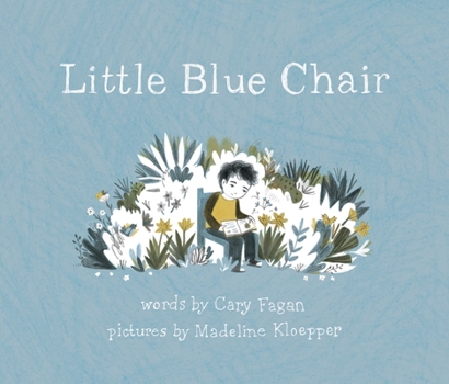 Hardcover Little Blue Chair Book