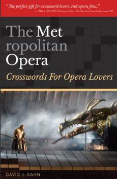 Paperback The Metropolitan Opera: Crosswords for Opera Lovers Book