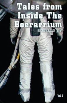 Paperback Tales from Inside the Boerarrium, Science Fiction Vol. I Book