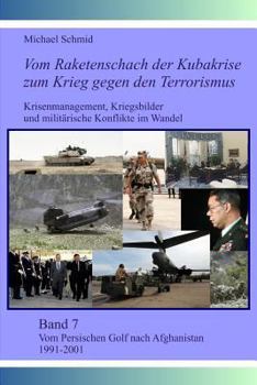 Paperback Vom Persischen Golf nach Afghanistan 1991-2001 [German] Book