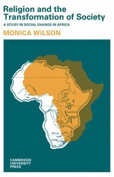 Paperback Religion and the Transformation of Society: A Study in Social Change in Africa Book