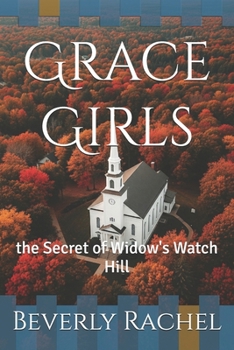Grace Girls: the Secret of Widow's Watch Hill