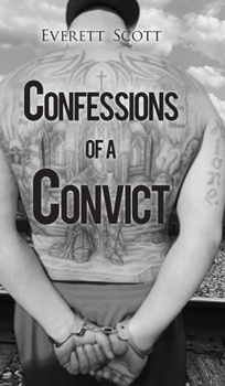 Hardcover Confessions of a Convict Book