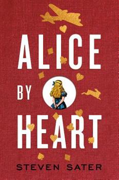Hardcover Alice by Heart Book