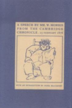 Paperback A Speech by Mr Morris from the Cambridge Chronicle, 23 February 1878 Book