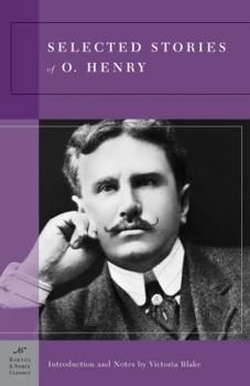 Paperback Selected Stories of O. Henry (Barnes & Noble Classics Series) Book