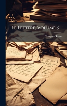 Hardcover Le Lettere, Volume 3... [Italian] Book