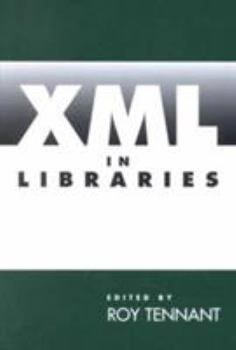 XML in Libraries