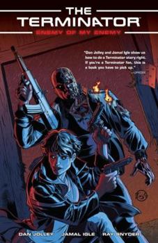 Terminator: Enemy of My Enemy - Book  of the Terminator graphic novels