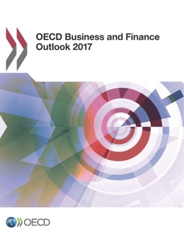 Paperback OECD Business and Finance Outlook 2017 Book