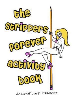 Paperback Strippers Forever Activity Book