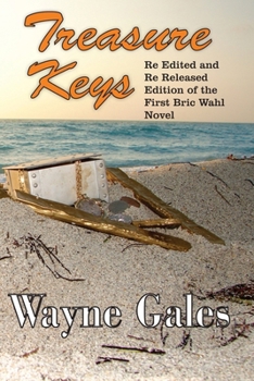 Paperback Treasure Keys: Too Close to Key West Too Far From Reality Book
