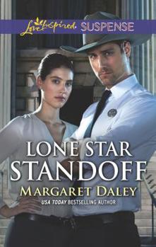 Lone Star Standoff - Book #6 of the Lone Star Justice