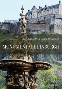 Paperback Monumental Edinburgh Book