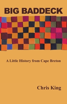 Paperback Big Baddeck: A Little History from Cape Breton Book