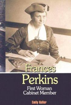 Library Binding Frances Perkins: First Women Cabinet Member Book