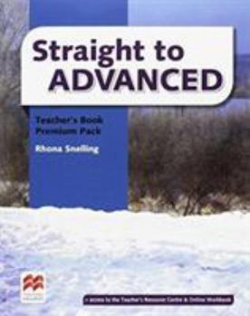 Paperback Straight to Advanced Teacher's Book Premium Pack Book