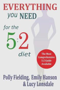 Paperback Everything You Need For The 5: 2 Diet Book