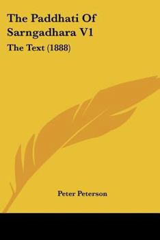 Paperback The Paddhati Of Sarngadhara V1: The Text (1888) Book