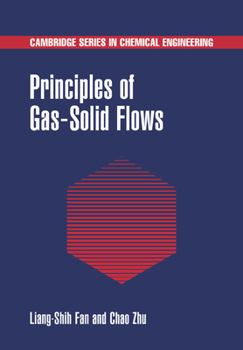 Paperback Principles of Gas-Solid Flows Book