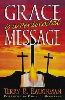 Paperback Grace Is a Pentecostal Message Book
