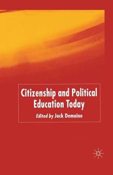 Paperback Citizenship and Political Education Today Book