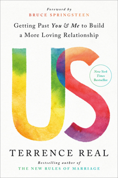 Hardcover Us: Getting Past You and Me to Build a More Loving Relationship Book