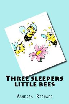 Paperback Three sleepers little bees Book