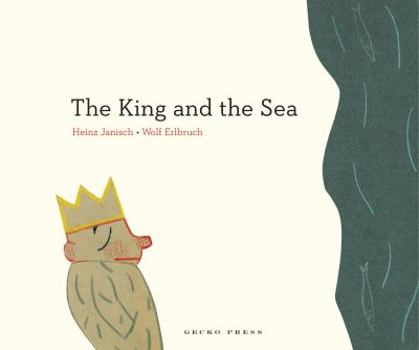 Hardcover The King and the Sea Book
