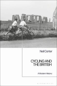 Hardcover Cycling and the British: A Modern History Book
