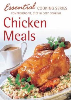 Paperback Chicken Meals (Essential Cooking Series) Book