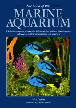 Hardcover The Book of the Marine Aquarium Book