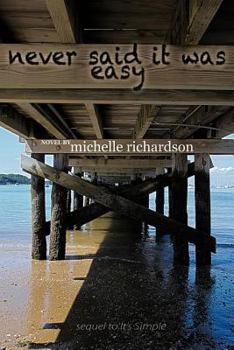 Paperback Never Said It Was Easy Book