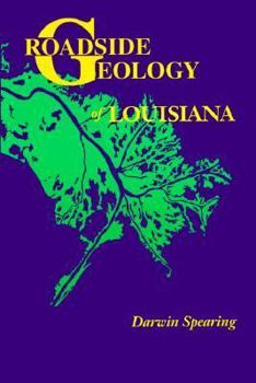 Paperback Roadside Geology of Louisiana Book