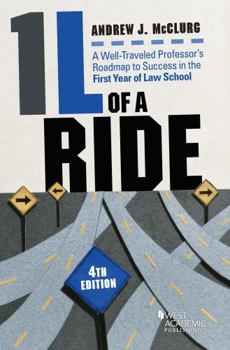 Paperback 1L of a Ride: A Well-Traveled Professor's Roadmap to Success in the First Year of Law School (Career Guides) Book