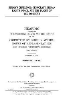 Paperback Burma's challenge: democracy, human rights, peace, and the plight of the Rohingya Book