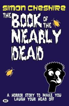 Paperback The Book of the Nearly Dead Book