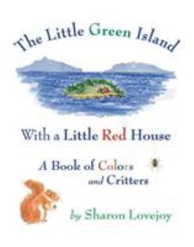 Hardcover The Little Green Island with a Little Red House Book