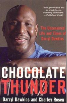 Paperback Chocolate Thunder: The Uncensored Life and Times of the NBA's Original Showman Book